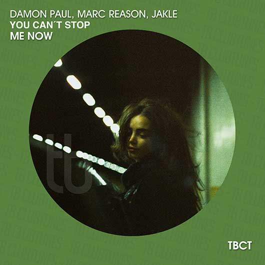 Damon Paul & Marc Reason & Jakle You Can_t Stop Me Now
