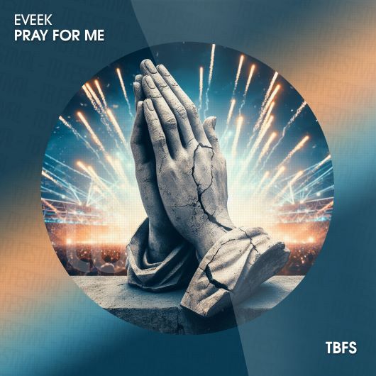 Eveek Pray For Me