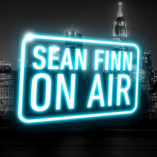 Sean Finn Sean Finn On Air