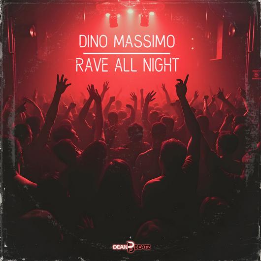 Dino Massimo Rave All Night