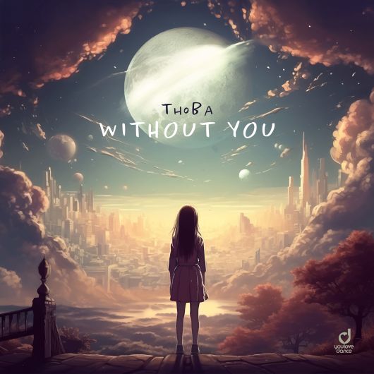 ThoBa Without You