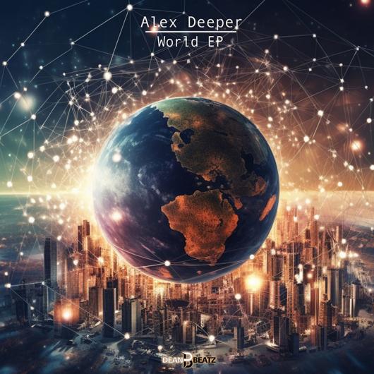 Alex Deeper World EP
