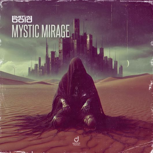 Dust In Bold Mystic Mirage