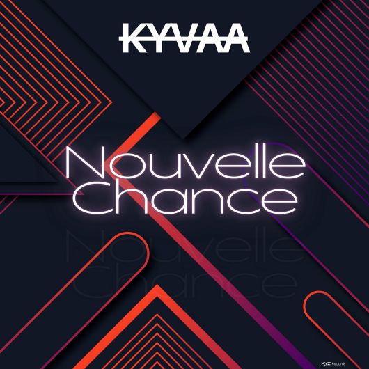 KYVAA Nouvelle Chance