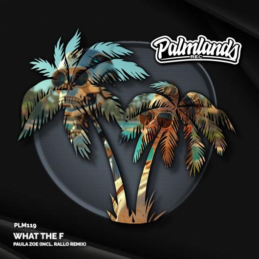 Paula Zoe, Rallo What the F (incl. Rallo Remix)