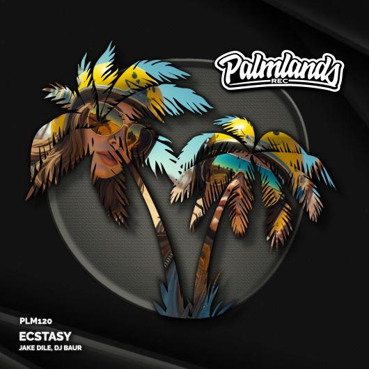 Jake Dile & DJ BAUR Ecstasy