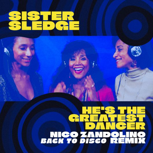 Sister Sledge He s The Greatest Dancer