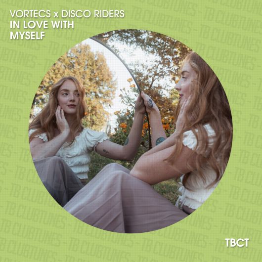 VorTECs & Disco Riders In Love With Myself