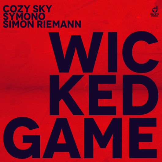 Cozy Sky x SYMONO x Simon Riemann Wicked Game