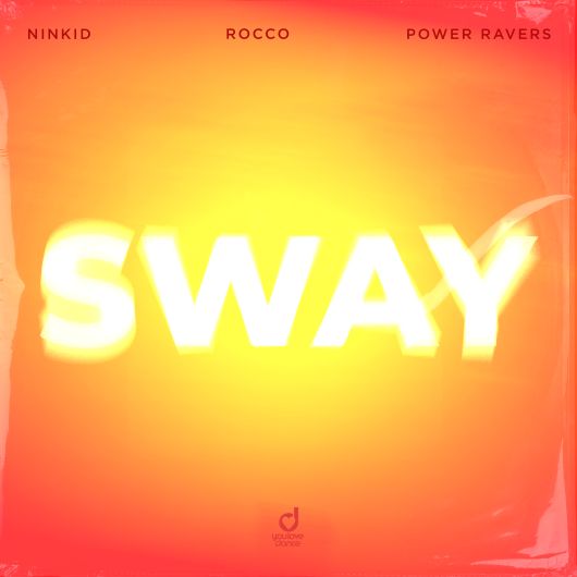 Ninkid x Rocco x Power Ravers Sway