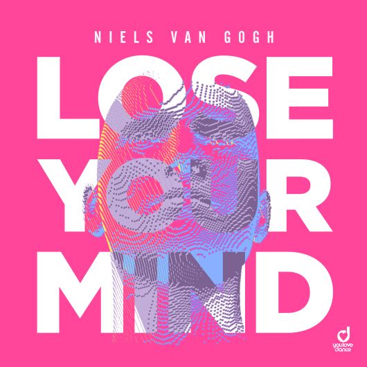 Niels Van Gogh Lose Your Mind