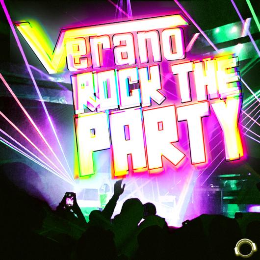Verano Rock The Party