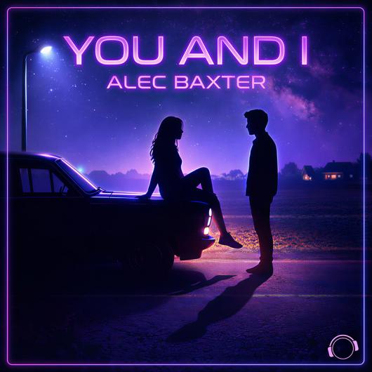 Alec Baxter You And I