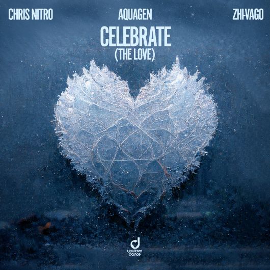 Chris Nitro x Aquagen x Zhi-Vago Celebrate (The Love)