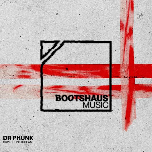 Dr Phunk Supersonic Dream