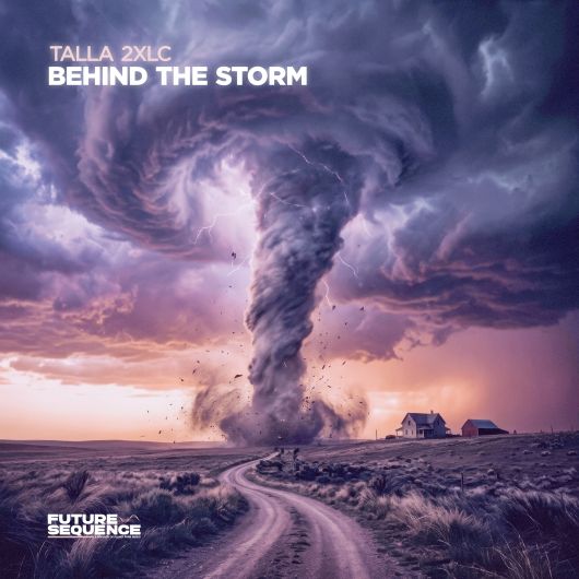 Talla 2XLC Behind The Storm