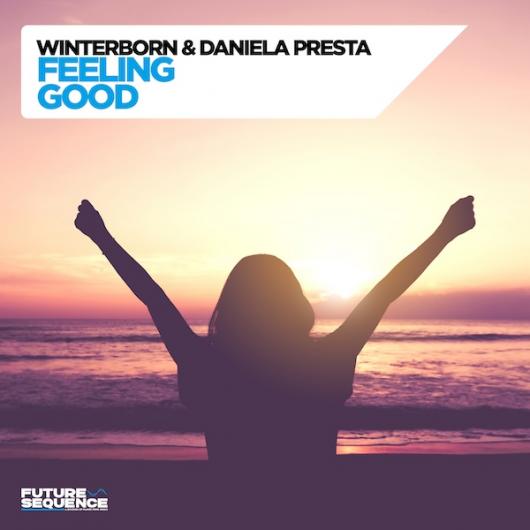 Winterborn & Daniela Presta Feeling Good