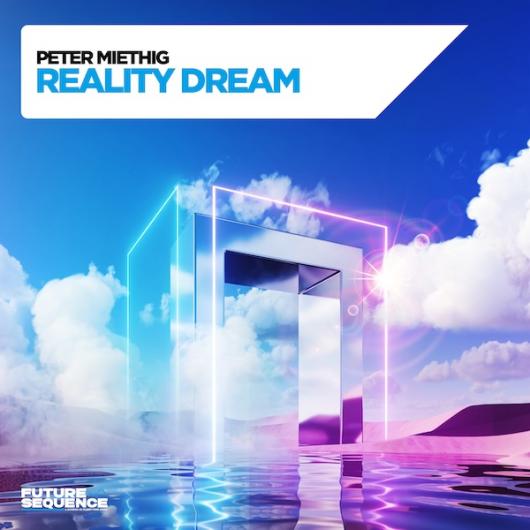 Peter Miethig Reality Dream