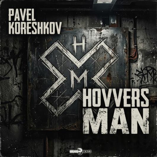 Pavel Koreshkov Hovvers Man
