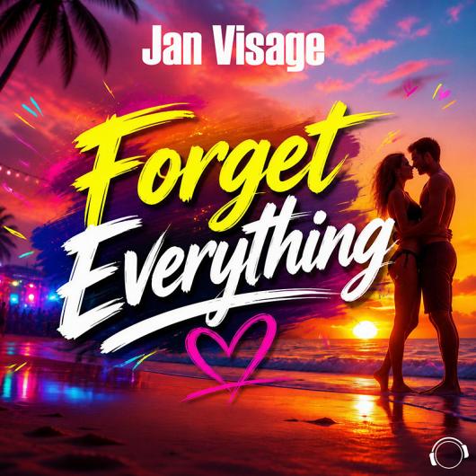 Jan Visage Forget Everything